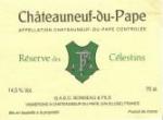 Henri Bonneau - Chteauneuf-du-Pape Rserve des Celestins 2012 (750ml)